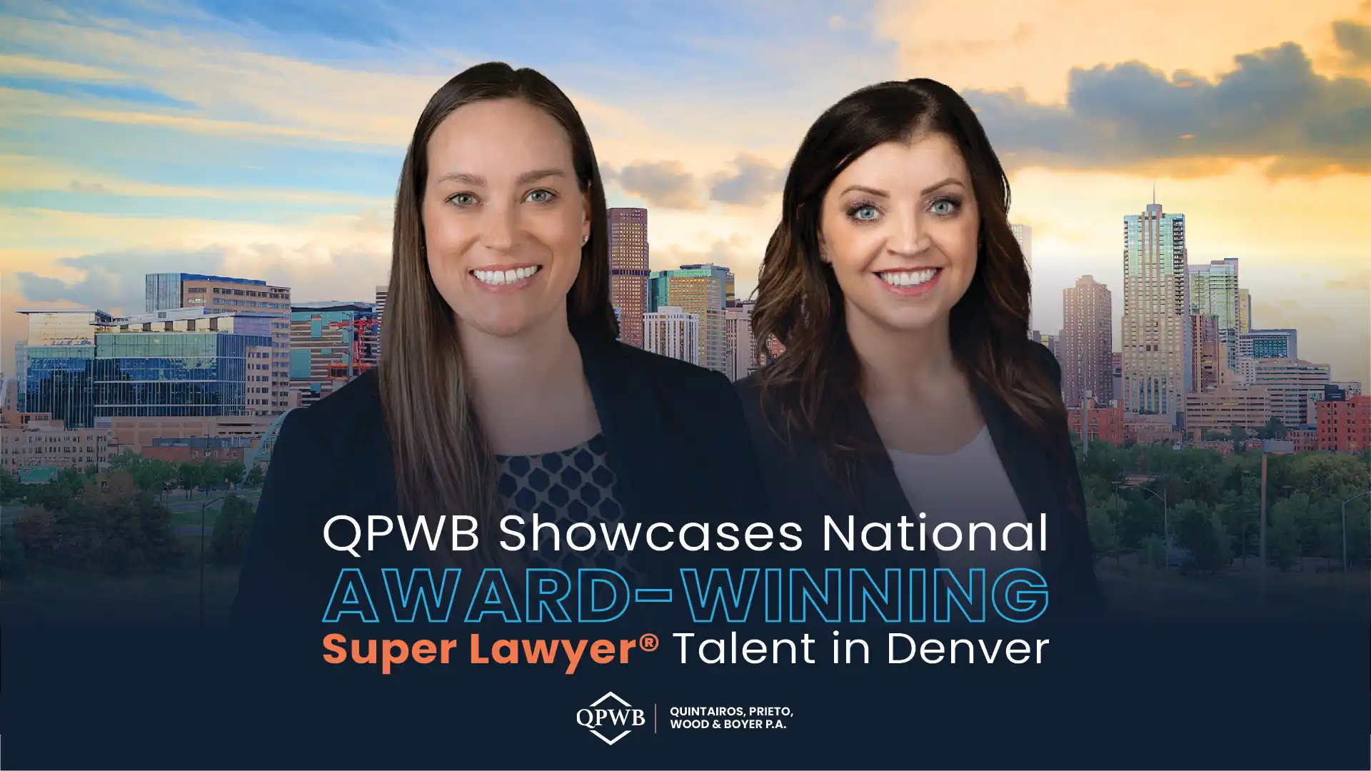 QPWB Showcases National Award-Winning Super Lawyer® Talent in Denver